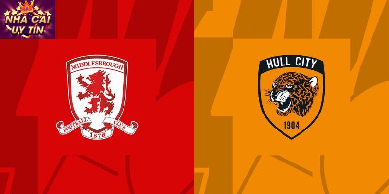 Tổng quan về trận đấu Hull City vs Middlesbrough